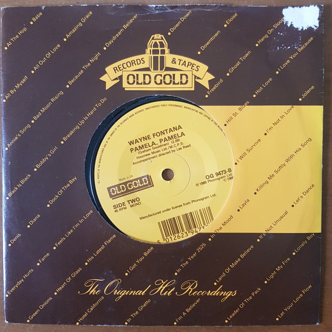 Wayne Fontana - Pamela, Pamela (Old Gold Vinyl 7" Single) EX