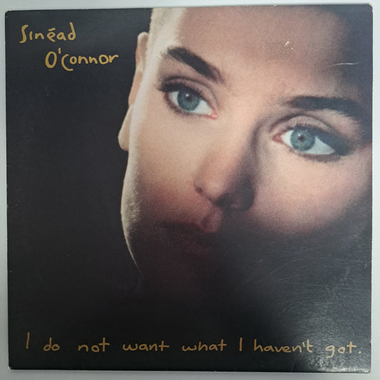 Sinead O'Connor - I Do Not Want What I Haven't Got (Vinyl LP 1990) VG/NM