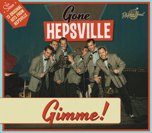 Gone Hepsville - Gimme! (2018 Rockabilly CD) VG+