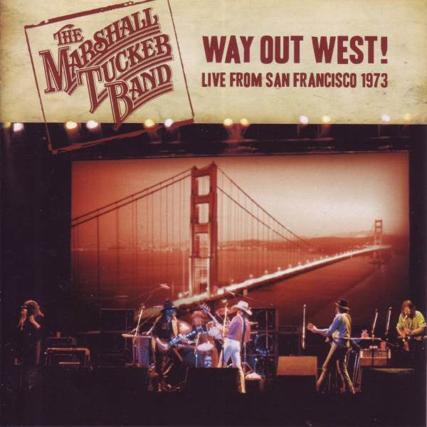 Marshall Tucker Band - Way Out West! Live San Francisco 1973 (2010 US CD) NM