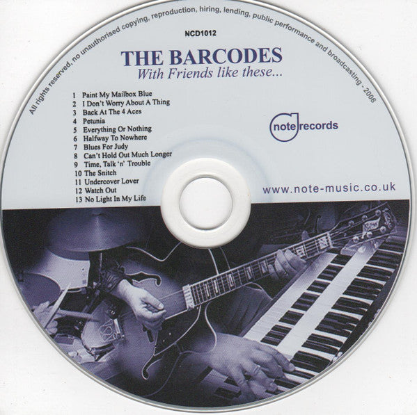 Barcodes - With Friends Like These... (2006 Blues CD) Mint