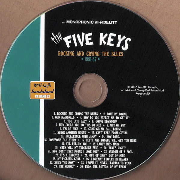 Five Keys - Rocking & Crying The Blues 1951-57 (2007 CD) NM