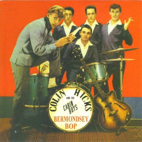 Colin Hicks & the Cabin Boys - Bermondsey Bop (Rigsby CD) NM