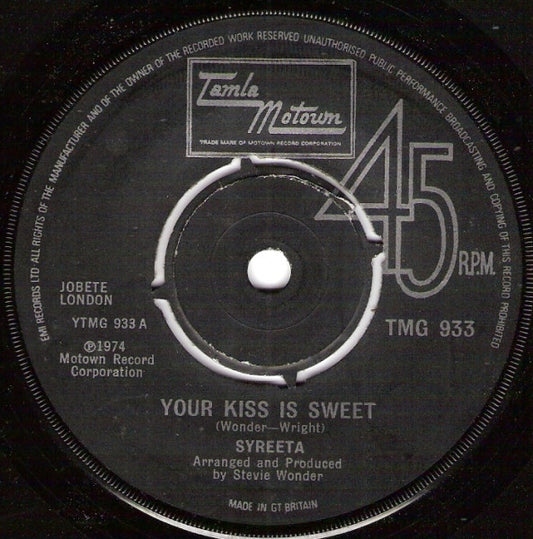 Syreeta - Your Kiss is Sweet (1974 Motown Vinyl Single) NM