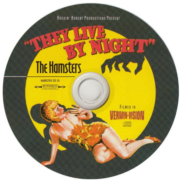 Hampsters - They Live by Night (2002 CD) VG