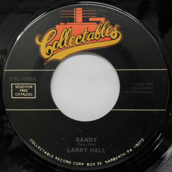 Larry Hall - Sandy / Lovin' Tree (Vinyl 7" Single US Reissue) Mint