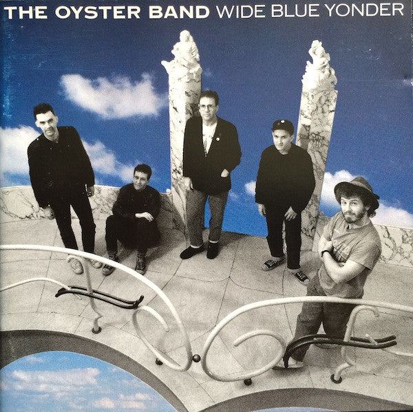 Oyster Band - Wide Blue Yonder (Rare 1988 Non coded German CD) NM