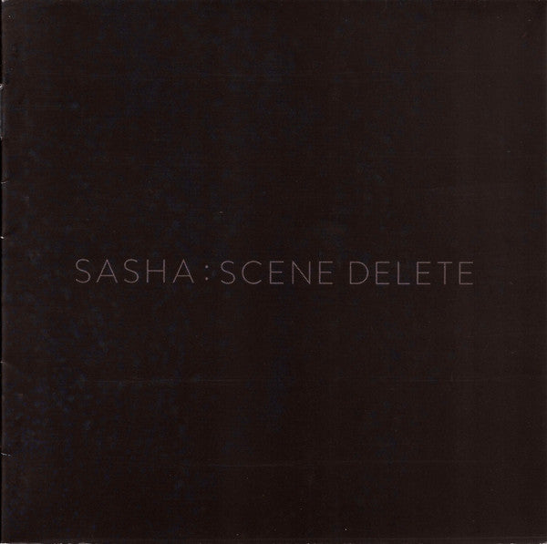 Sasha - Scene Delete (2016 CD) Mint
