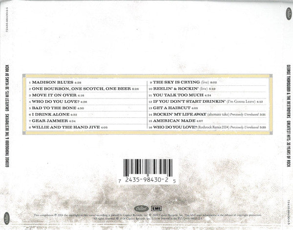 George Thorogood & Destroyers - Greatest Hits ~ 30 Years of Rock (2004 CD) VG+