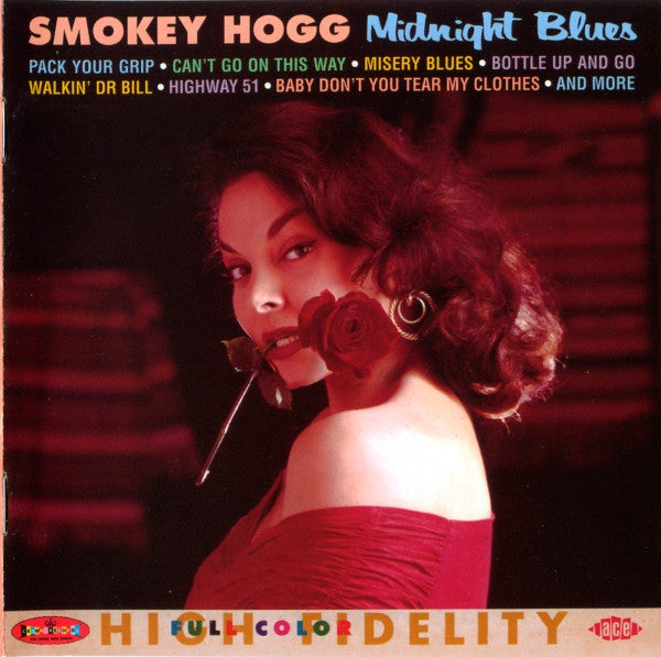 Smokey Hogg - Midnight Blues (2004 Ace Blues CD) Mint