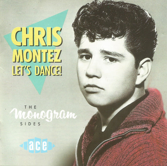Chris Montez - The Monogram Sides (1992 ACE CD) NM