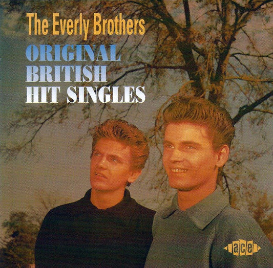 Everly Brothers - Original British Hit Singles (1994 Ace CD) NM