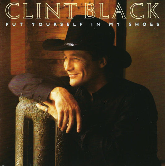 Clint Black - Put Yourself In My Shoes (1990 CD) NM