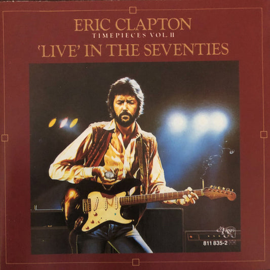 Eric Clapton - Timepieces Vol II ~ Live in the 70s (1985 CD) VG+
