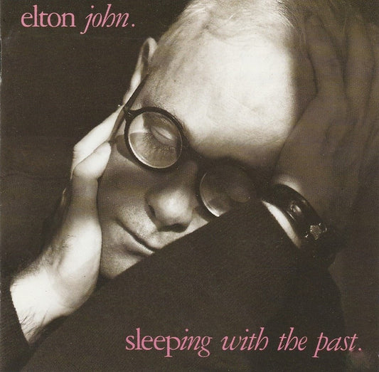 Elton John - Sleeping with the Past (1989 CD) VG+