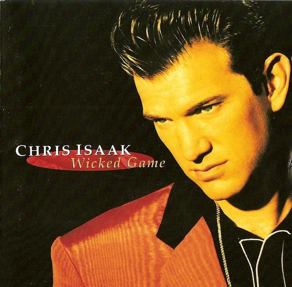Chris Isaak - Wicked Game (1994 CD) NM