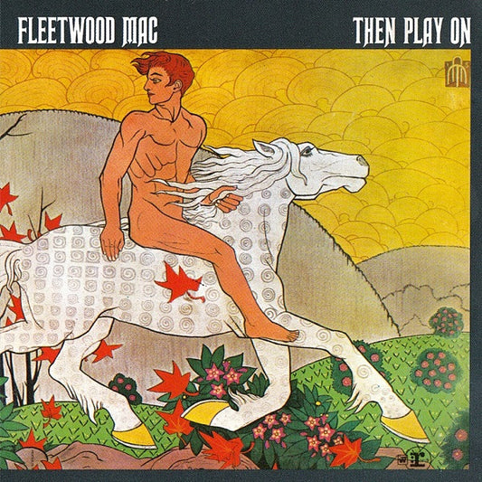 Fleetwood Mac - Then Play On (1990 CD) Mint