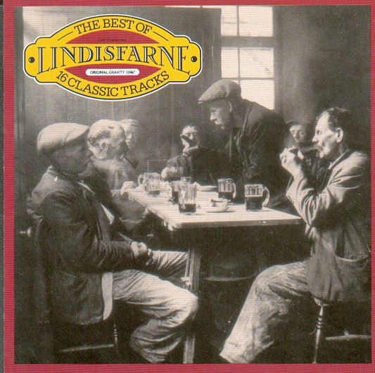 Lindisfarne - The Best Of ~ 16 Classic Tracks (1989 CD) NM
