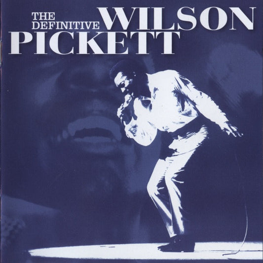 Wilson Pickett - The Definitive Wilson Pickett (2006 DCD) NM