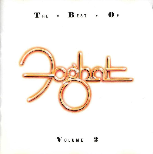 Foghat - The Best of Volume 2 (1992 US CD) NM