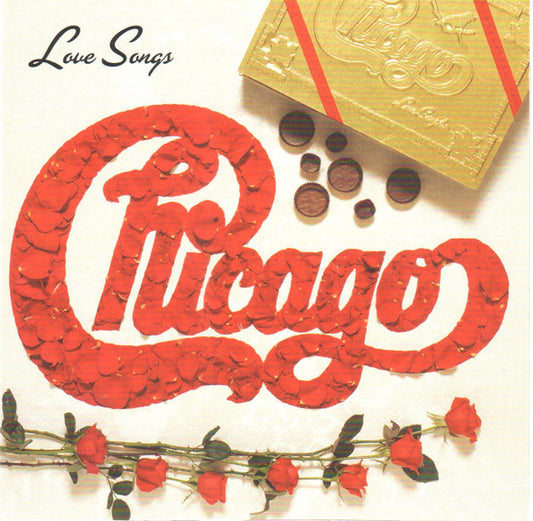 Chicago - Love Songs (2016 Rhino CD Album) New