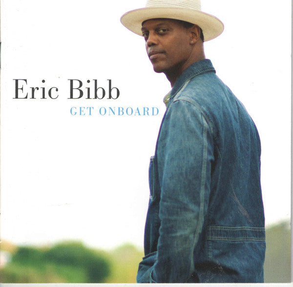 Eric Bibb - Get Onboard (2008 Telarc Blues CD) Mint