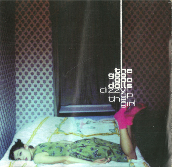Goo Goo Dolls - Dizzy up the Girl (1999 CD) NM