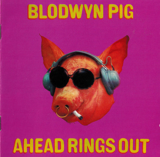 Blodwyn Pig - Ahead Rings Out (2006 Remastered & Expanded CD) NM