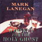 Mark Lanegan - Whiskey for the Holy Ghost (US 1994 CD) Mint