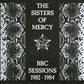 Sisters Of Mercy - BBC Sessions 1982-1984 (2021 CD) NM