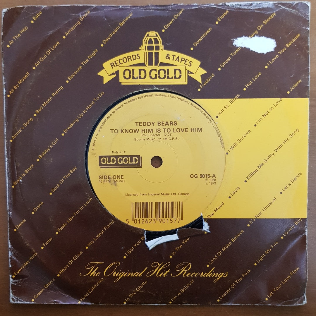 Teddy Bears - To Know Him is to Love Him (Old Gold Vinyl 7" Single) EX