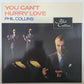 Phil Collins - You Can't Hurry Love (Vinyl 12" 1982) NM/M