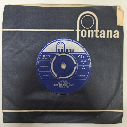 Dave Dee, Dozy, Beaky, Mick & Tich - Save Me (Vinyl 7" Single) EX