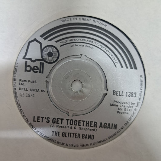 Glitter Band - Let's Get Together Again (Vinyl 7" Single) EX