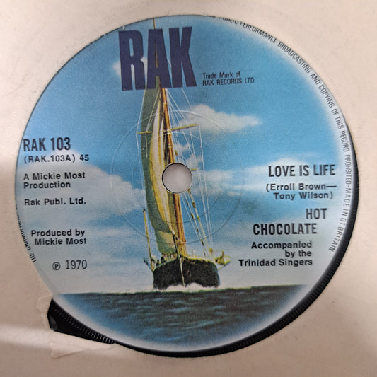 Hot Chocolate - Love is Life (Vinyl 7" Single) NM