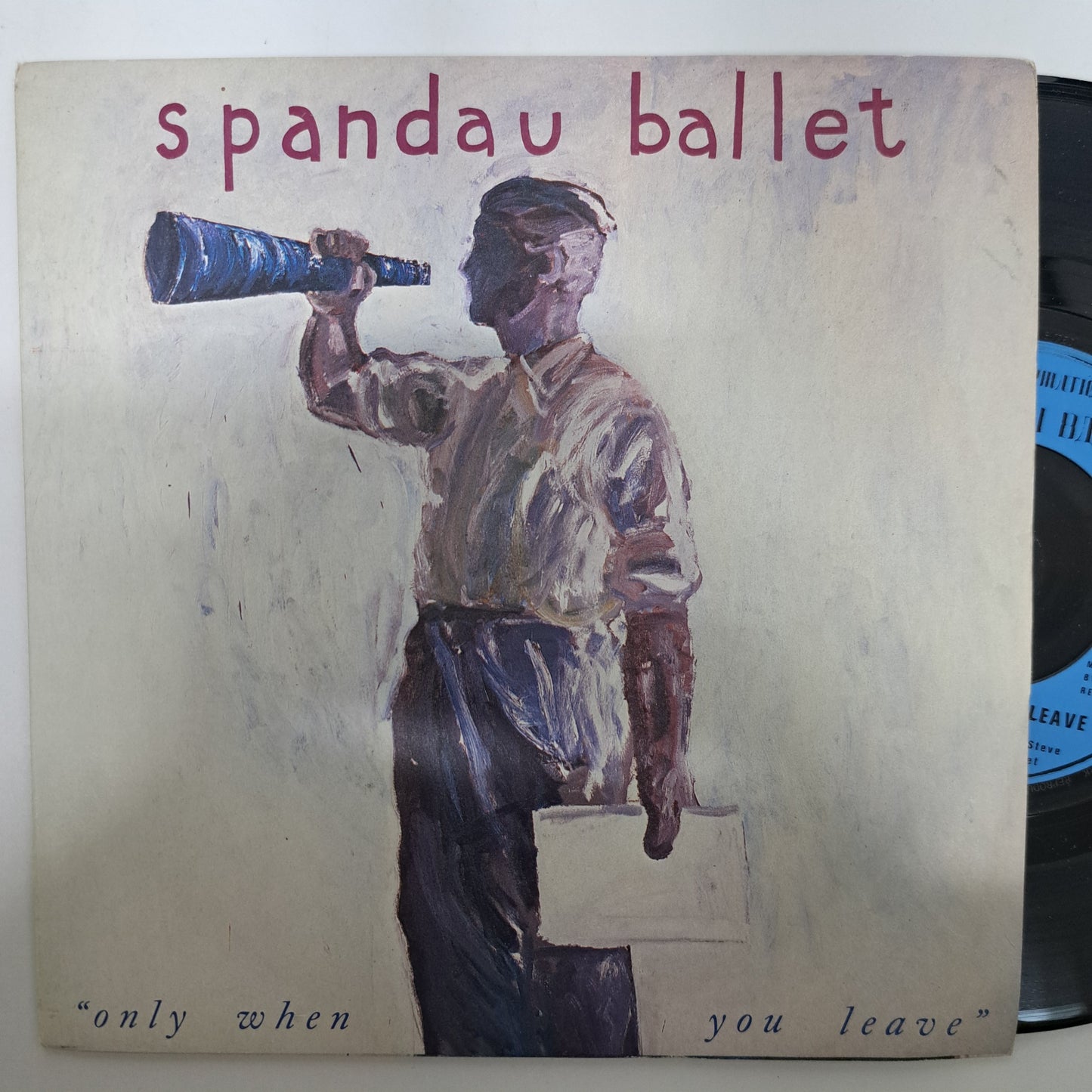 Spandau Ballet - Only When You Leave (Vinyl 7" Single) NM/NM