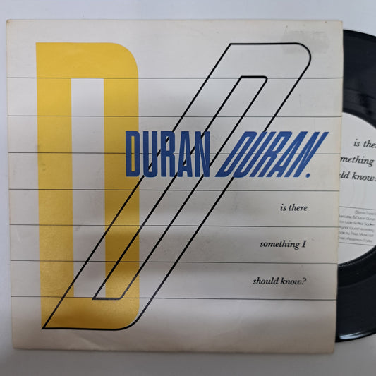 Duran Duran - Is there Something I Should Know? (Vinyl 7" Single) EX/EX