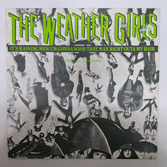 Weather Girls - It's Raining Men/I'm Gonna Wash that Man.. (Vinyl 12" Single) EX/EX