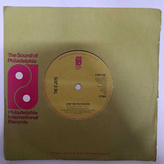 O'Jays - Livin' for the Weekend (Vinyl 7" Single) EX