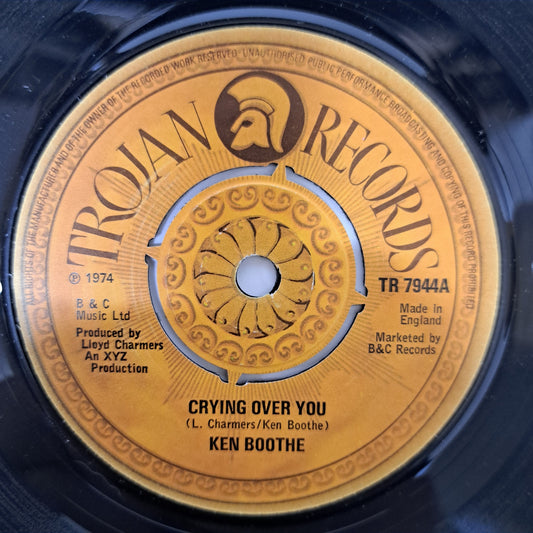 Ken Booth - Crying Over You (Trojan Vinyl 7" Single) EX