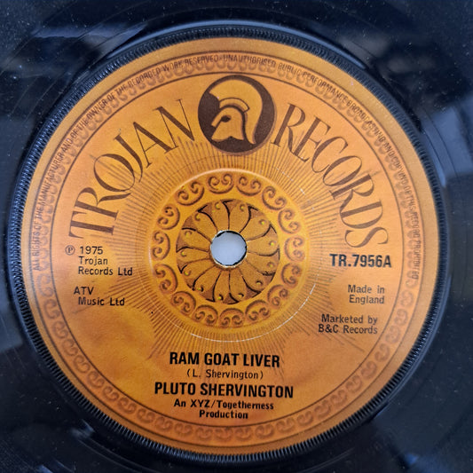 Pluto Shervington - Ram Goat Liver (Trojan Vinyl 7" Single) EX