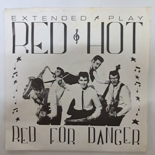 Red Hot - Red for Danger (Vinyl 7" EP Signed) VG/M