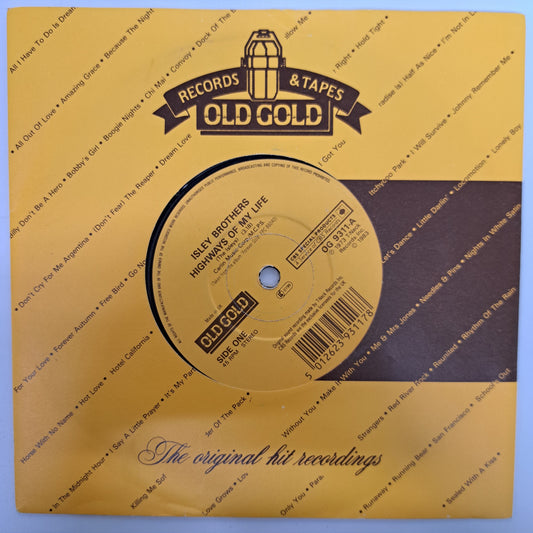 Isley Brothers - Highways of my Life (Vinyl 7" Old Gold Single) VG+
