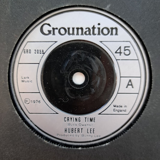 Hubert Lee - Crying Time (Vinyl 7" Reggae Single) EX