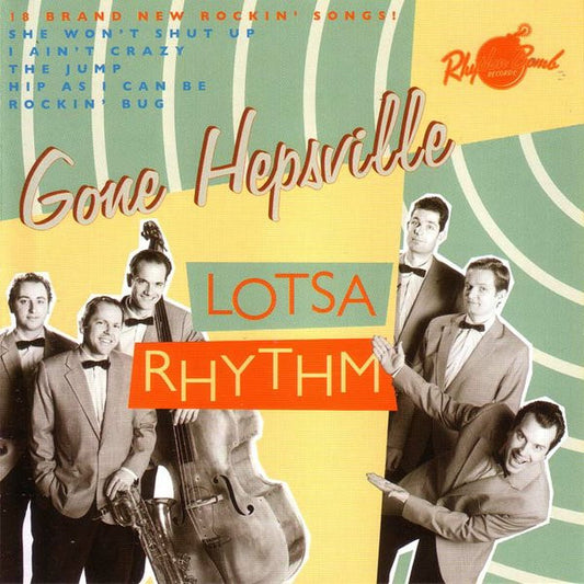 Gone Hepsville - Lotsa Rhythm (2014 Rockabilly CD) VG+