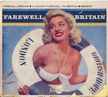 Various - Farewell Britain ~ A Rockin' farewell to Britain (2020 CD) Sealed