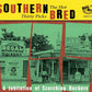 Southern Bred - The Hot Thirty Picks (2020 Blues CD) New