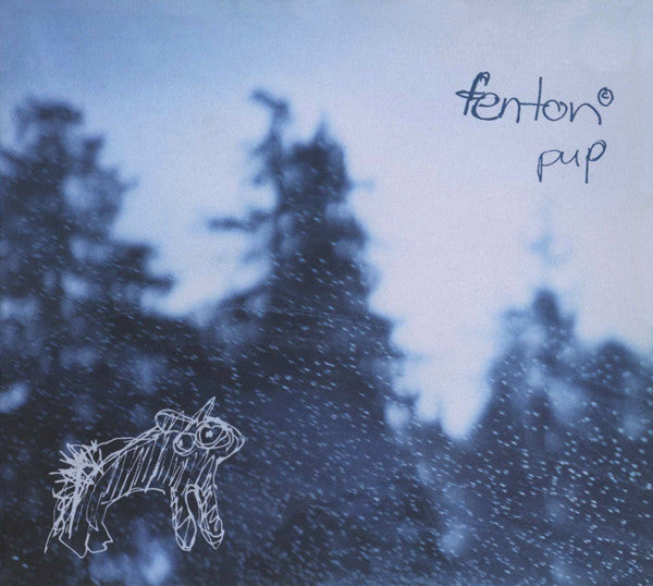 Fenton - Pup (2005 Electronic CD) VG+