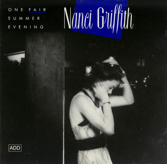 Nanci Griffith - One Fair Summer Evening (1988 CD) NM