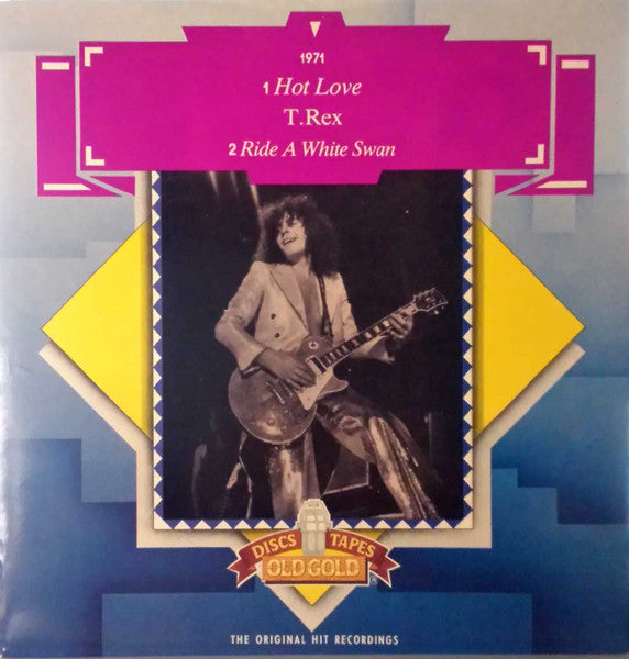 T.Rex - Hot Love / Ride a White Swan (Vinyl 7" Single) NM/MINT